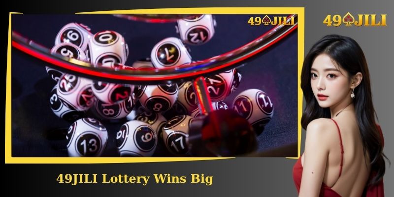 49JILI Lottery Wins Big